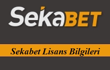 Sekabet Lisans Bilgileri