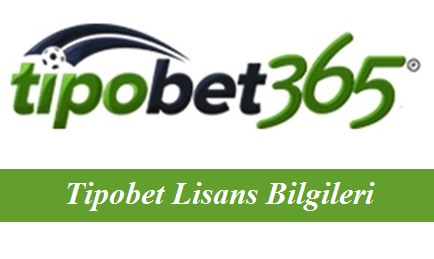 Tipobet Lisans Bilgileri