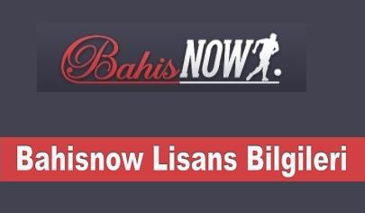 Bahisnow Lisans Bilgileri