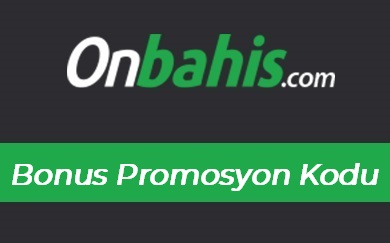 Onbahis Bonus Promosyon Kodu