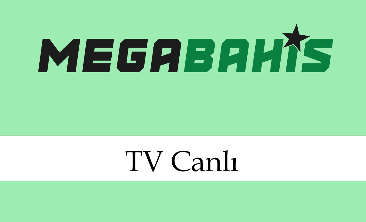 megabahistvcanlı