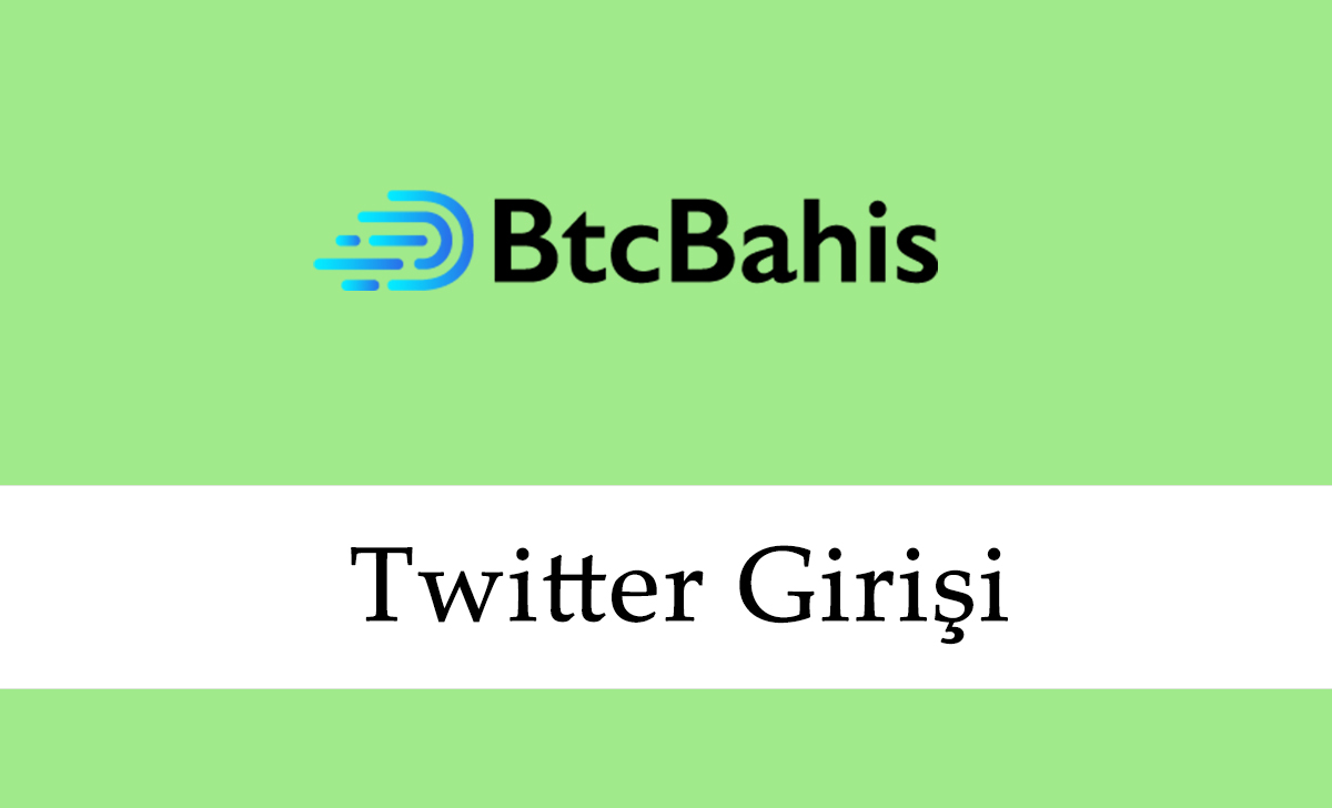 Btcbahis Twitter Girişi