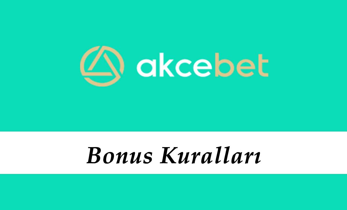 Akçebet Bonus Kuralları