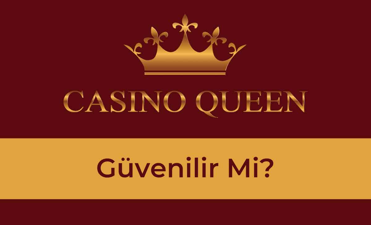 Queencasino Güvenilir Mi