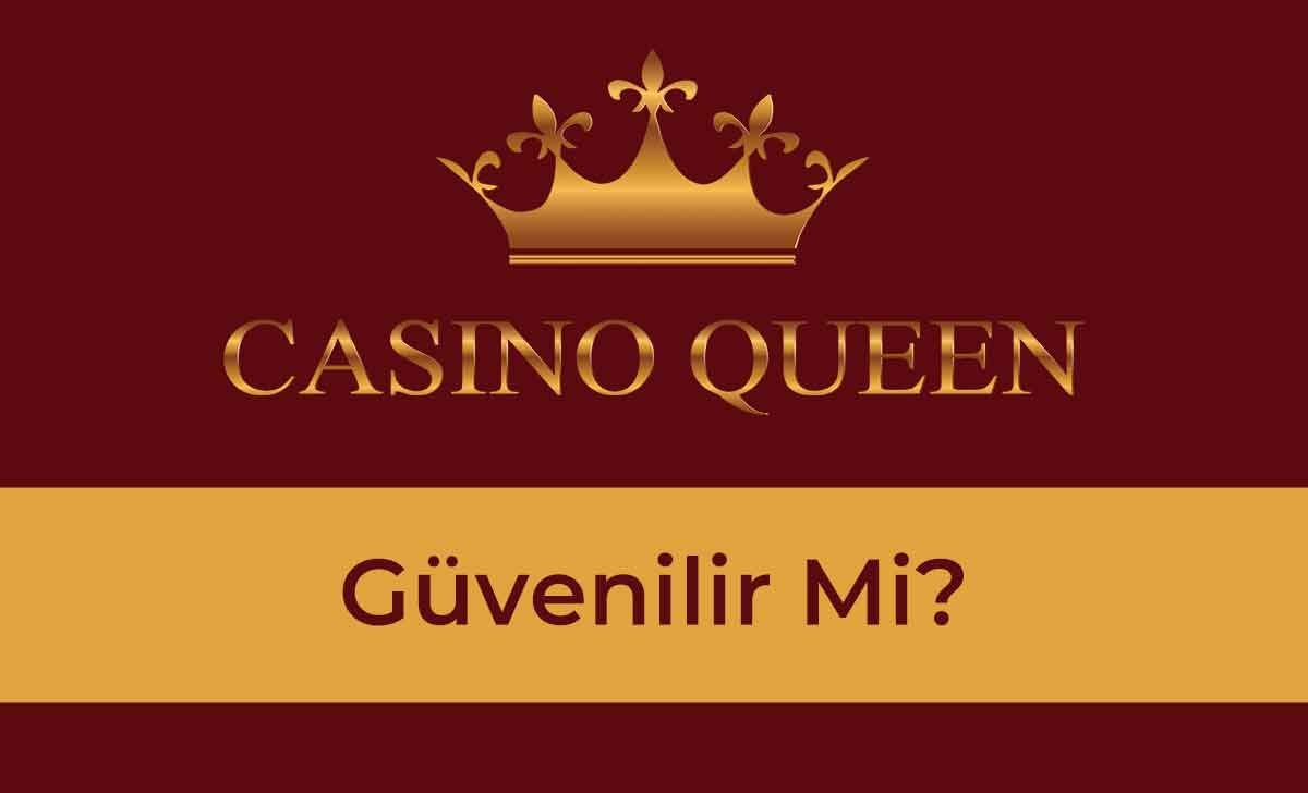 Queencasino Güvenilir Mi