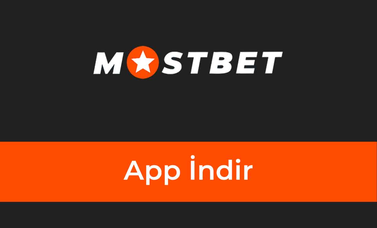 Mostbet App İndir