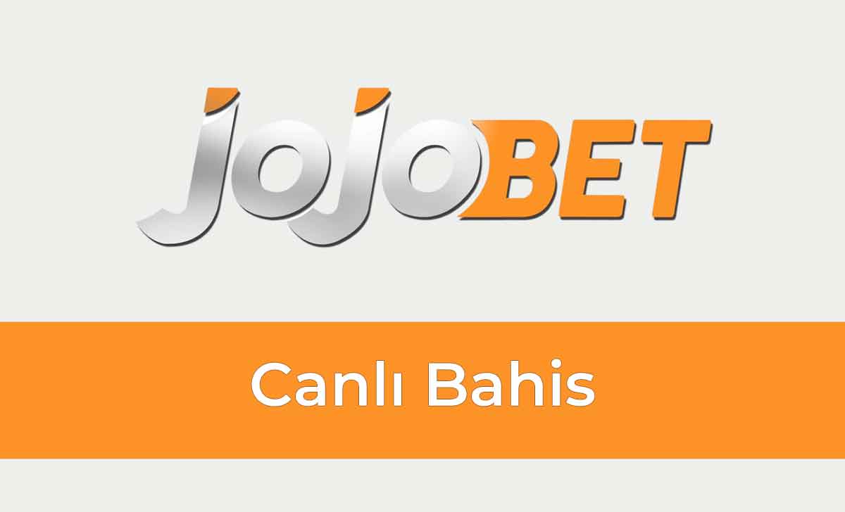 Jojobet Canlı Bahis