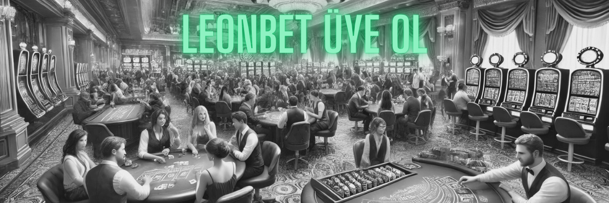 Leonbet Üye Ol
