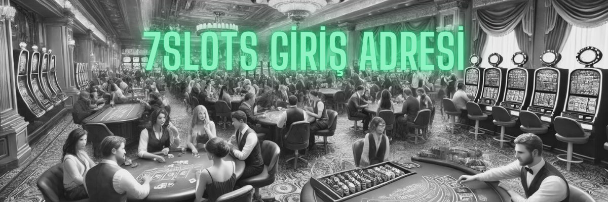 7Slots Giriş Adresi